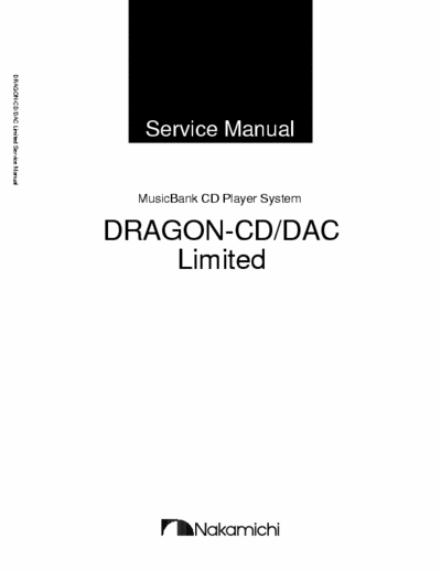 NAKAMICHI Dragon CD-DAC Nakamichi Dragon Music Bank CD Player system
full service